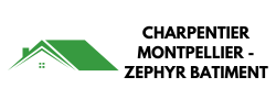 Charpentier Montpellier - Zephyr Batiment